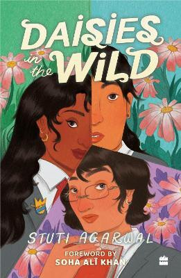 Daisies In The Wild(English, Paperback, Agarwal Stuti)