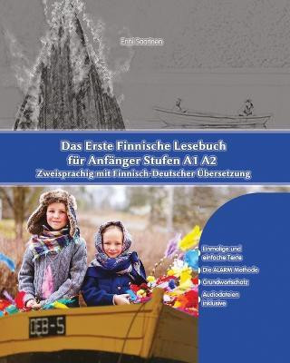 Das Erste Finnische Lesebuch fuer Anfaenger(German, Paperback, Saarinen Enni)