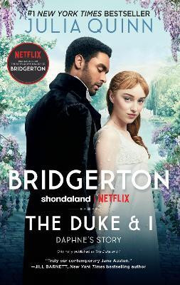 The Duke and I(English, Paperback, Quinn Julia)