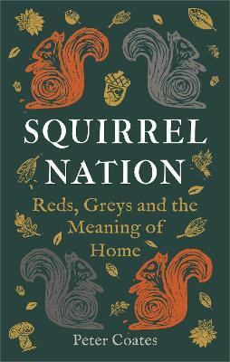 Squirrel Nation(English, Hardcover, Coates Peter)