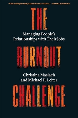 The Burnout Challenge(English, Paperback, Maslach Christina)