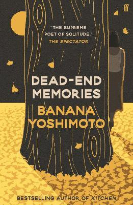 Dead-End Memories(English, Paperback, Yoshimoto Banana)