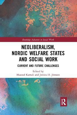 Neoliberalism, Nordic Welfare States and Social Work(English, Paperback, unknown)