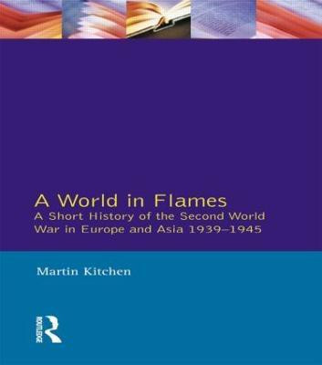 A World in Flames(English, Paperback, Kitchen Martin)