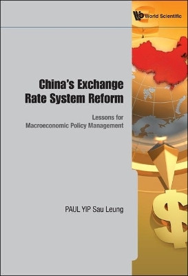 China's Exchange Rate System Reform: Lessons For Macroeconomic Policy Management(English, Hardcover, Yip Paul Sau Leung)