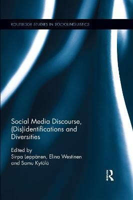 Social Media Discourse, (Dis)identifications and Diversities(English, Paperback, unknown)