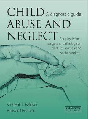 Child Abuse & Neglect(English, Electronic book text, Palusci Vincent)