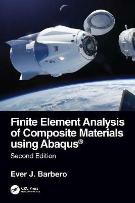 Finite Element Analysis of Composite Materials using Abaqus (R)(English, Hardcover, Barbero Ever J.)