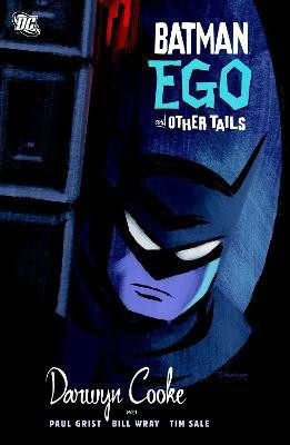 Batman: Ego and Other Tails(English, Paperback, Cooke Darwyn)