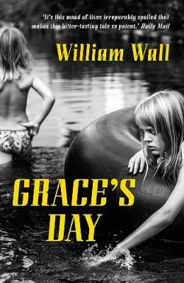 Grace's Day(English, Paperback, Wall William)