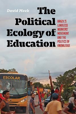 The Political Ecology of Education(English, Paperback, Meek David)