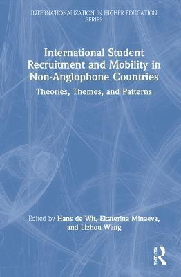 International Student Recruitment and Mobility in Non-Anglophone Countries(English, Hardcover, unknown)