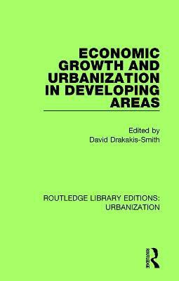 Economic Growth and Urbanization in Developing Areas(English, Paperback, unknown)