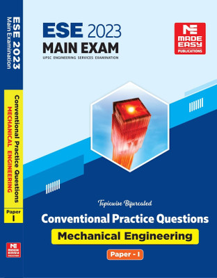 ESE 2023: Mains Examination (Practice Book): Mechanical Engineering Conventional Paper - I(Paperback, MADE EASY Editorial Board)