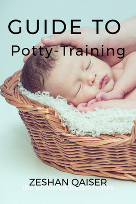 Guide to Potty-training(English, Paperback, Zeshan Qaiser)