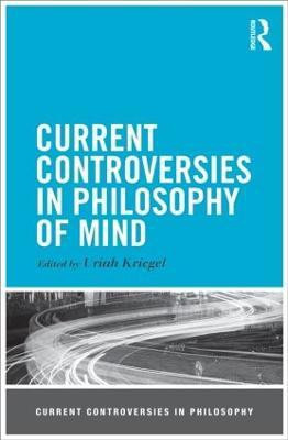 Current Controversies in Philosophy of Mind(English, Paperback, unknown)