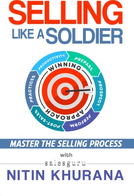 Selling Like a Soldier(English, Paperback, Khurana Nitin)