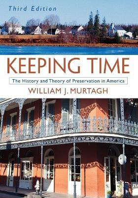 Keeping Time(English, Paperback, Murtagh William J.)