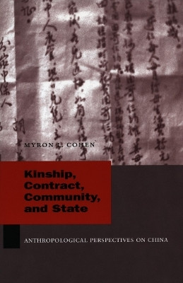 Kinship, Contract, Community, and State(English, Paperback, Cohen Myron L.)