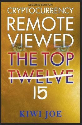Cryptocurrency Remote Viewed(English, Paperback, Joe Kiwi)