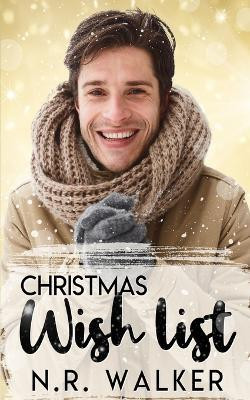 Christmas Wish List(English, Paperback, Walker N R)