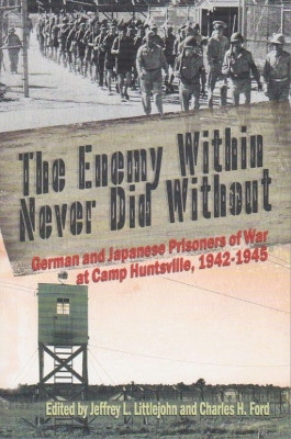The Enemy Within Never Did Without(English, Paperback, Littlejohn Jeffrey L.)
