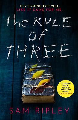 The Rule of Three(English, Paperback, Ripley Sam)