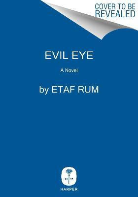 Evil Eye(English, Paperback, Rum Etaf)