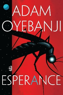 Esperance(English, Hardcover, Oyebanji Adam)