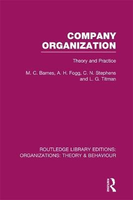 Company Organization (RLE: Organizations)(English, Electronic book text, Barnes M .)