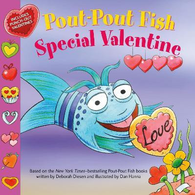 Pout-Pout Fish: Special Valentine(English, Paperback, Diesen Deborah)