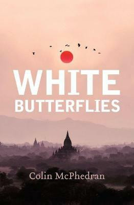 White Butterflies(English, Paperback, McPhedran Colin)