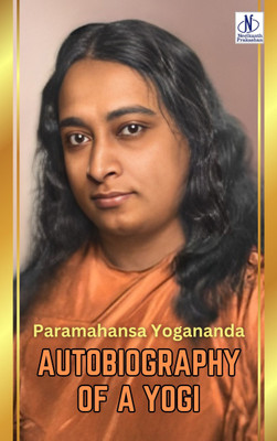 Autobiography of a Yogi(English, Paperback, Yogananda Paramahansa)
