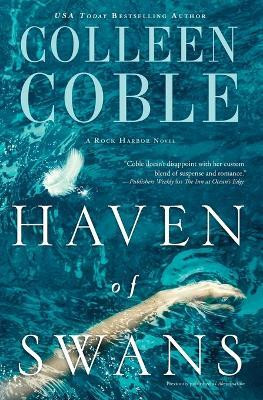 Haven of Swans(English, Paperback, Coble Colleen)