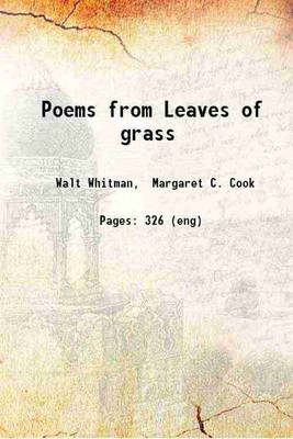 Poems from Leaves of grass 1913 [Hardcover](Hardcover, Walt Whitman, Margaret C. Cook(Ill.))
