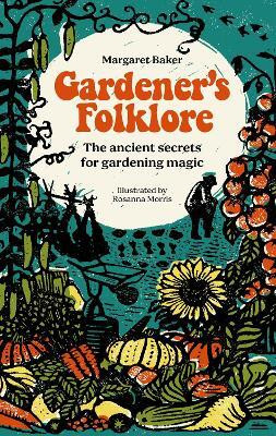 Gardener'S Folklore(English, Hardcover, Baker Margaret)