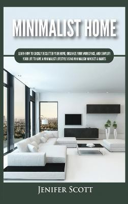 Minimalist Home(English, Hardcover, Scott Jenifer)