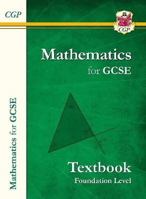 Maths for GCSE Textbook: Foundation - includes Answers(English, Paperback, CGP Books)
