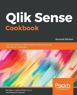 Qlik Sense Cookbook(English, Paperback, Labbe Pablo)