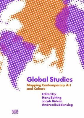 Global StudiesMapping Contemporary Art and Culture(English, Paperback, unknown)