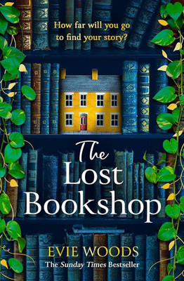 The Lost Bookshop {Free Bookmark Inside}  - The Lost Bookshop: The most charming and uplifting novel for 2024.(Paperback, Evie Woods)