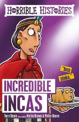 Incredible Incas(English, Paperback, Deary Terry)