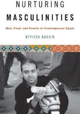 Nurturing Masculinities(English, Paperback, Naguib Nefissa)