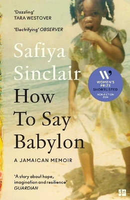 How To Say Babylon(English, Paperback, Sinclair Safiya)