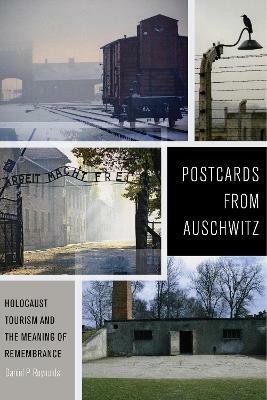 Postcards from Auschwitz(English, Hardcover, Reynolds Daniel P.)