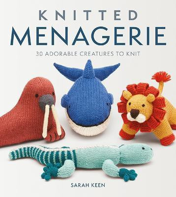 Knitted Menagerie(English, Paperback, Keen Sarah)