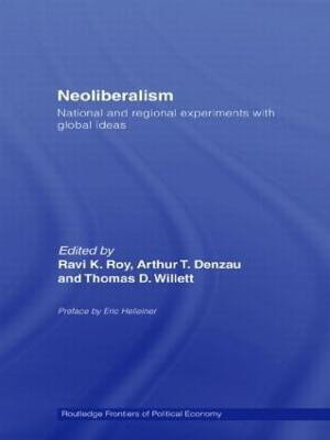 Neoliberalism: National and Regional Experiments with Global Ideas(English, Paperback, unknown)