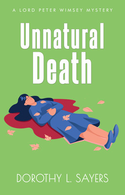 Unnatural Death(English, Paperback, Sayers Dorothy L)