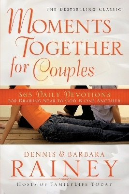 Moments Together for Couples - 365 Daily Devotions for Drawing Near to God & One Another(English, Paperback, Rainey Dennis)