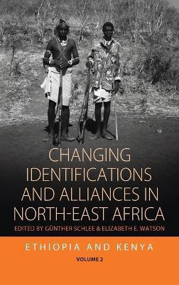 Changing Identifications and Alliances in North-east Africa(English, Hardcover, unknown)